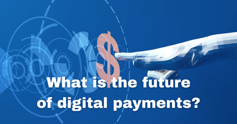 110220 Future of Digital Payments